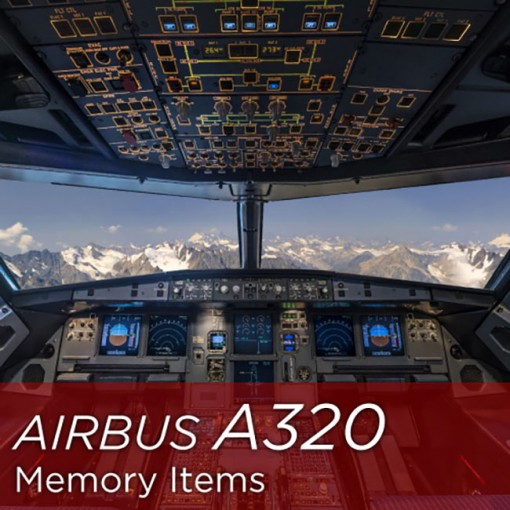 A320 Memory Items